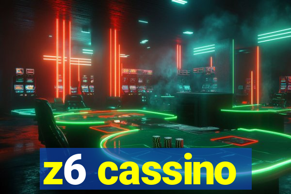 z6 cassino